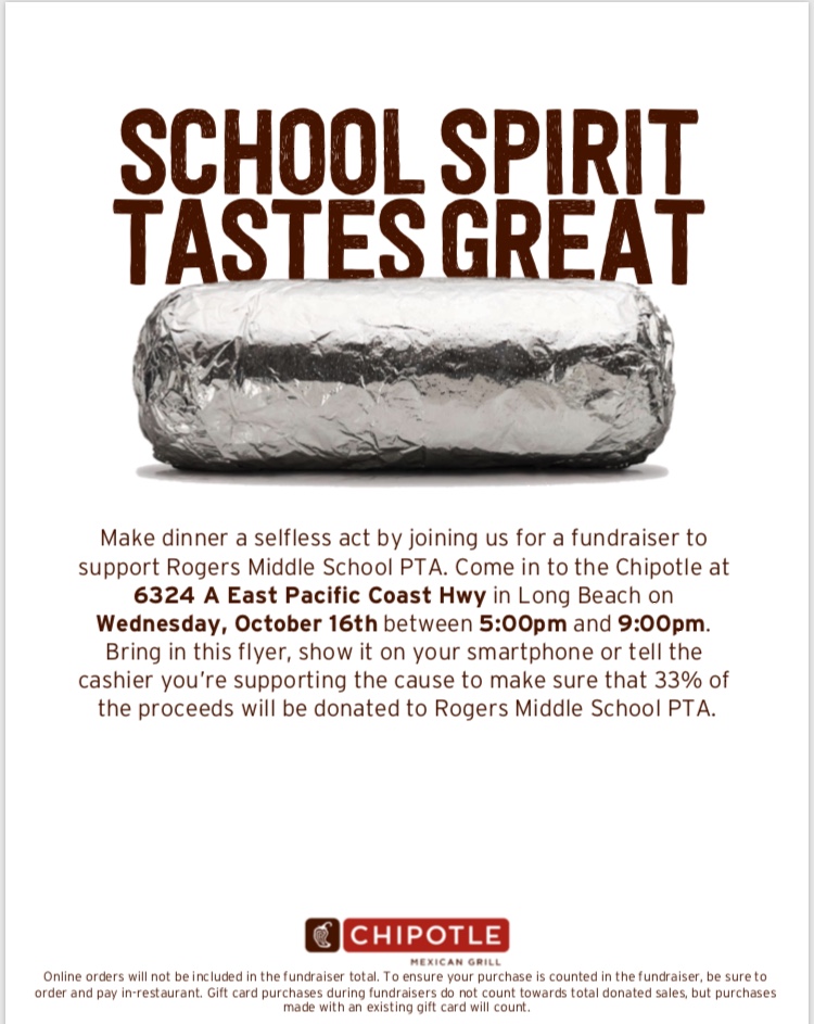 Rogers Middle School has a Dining for Dollars event Wednesday, October 16, 2019, from 5-9 pm, at Chipotle Marina Pacifica, with 33 percent of sales going back to RMS PTA! Just Mention Rogers PTA or show flier!
