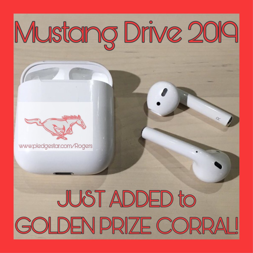 The AirPods have been added to the Mustang Drive Golden Ticket Corral! Our students have now fundraised $30,000 to date - THANK YOU! KEEP GOING!