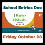 This is the official logo for PTA Reflections 2020-21 with school deadline for Rogers Middle School as Fri. October 23, 2020. Theme is "I Matter Because...."