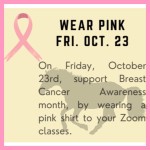 Wear Pink Breast Cancer Awareness Oct 2020