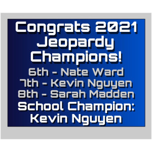 Rogers Middle School Jeopardy Champions for 2020-2021. 