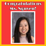Ms. Nguyen, Asst Principal Rogers, will be moving to Wilson HS starting in 2021-2022 as Asst Principal. Congratulations!