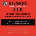 Rogers Middle School Taking Care of Business Days 7th Grade Aug 24 8th Grade Aug 25 2021