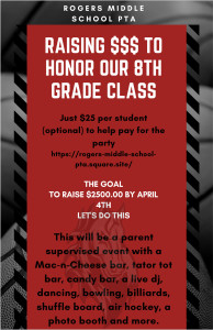 Rogers 8th Grade Party Flyer for fundraising for event date 6-14-2022